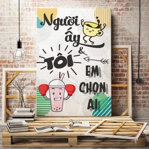 Tranh văn phòng người ấy tôi em chọn ai