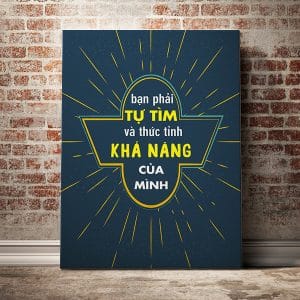Tranh văn phòng bạn phải tự tìm và thức tỉnh khả năng của mình