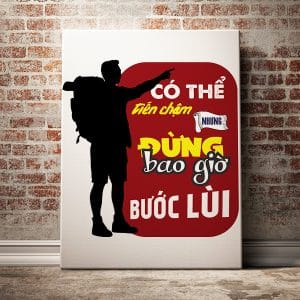 Tranh động lực có thể tiến chậm nhưng đừng bao giờ bước lùi