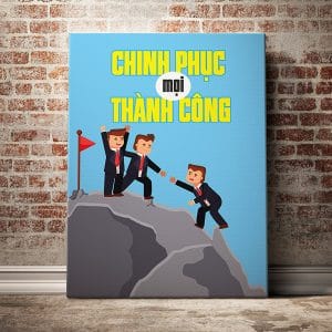 Tranh động lực chinh phục mọi thành công