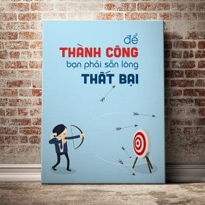 Tranh động lực để thành công bạn phải sẵn lòng thất bại
