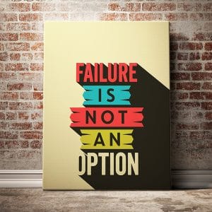 Tranh văn phòng failure is not an option