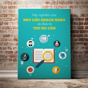 Tranh văn phòng hãy nghiên cứu nhu cầu khách hàng và đưa ra thứ họ cần