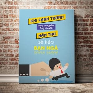 Tranh văn phòng khi cạnh tranh đừng mang theo lòng hận thù hận thù sẽ kéo bạn ngã