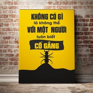 Tranh động lực không có gì là không thể vưới một người luôn biết cố gắng