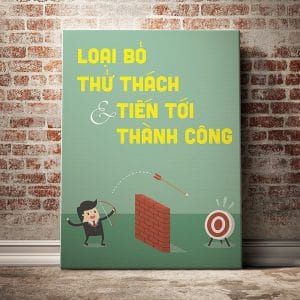 Tranh động lực loại bỏ thử thách và tiến tới thành công