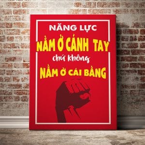 Tranh văn phòng năng lực nằm ở cánh tay chứ không nằm ở cái bằng