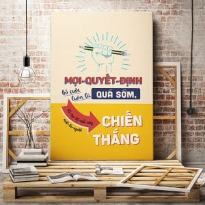 Tranh động lực mọi quyết định bỏ cuộc luôn là quá sớm kẻ trụ lại cuối cùng mới là người chiến thắng