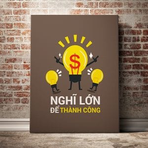 Tranh động lực nghĩ lớn để thành công