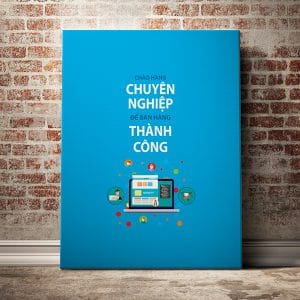 Tranh động lực chào hàng chuyên nghiệp để bán hàng thành công