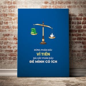 Tranh văn phòng đừng phấn đấu vì tiền mà hãy phấn đấu để mình có ích