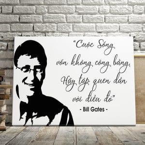 Tranh văn phòng cuộc sống vốn không công bằng hãy tập quen dần với điều đó bill gates