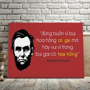 Tranh văn phòng đừng buồn vì bụi hoa hồng có gai mà hãy vui vì trong bụi gai có hoa hồng