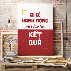 Tranh động lực chỉ có hành động mới tạo ra kết quả