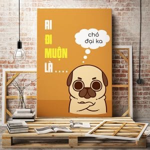 Tranh văn phòng ai đi muộn là chó đại ka