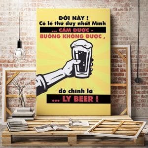 Tranh văn phòng đời này có lẽ thứ cầm được mà không buông được là ly beer