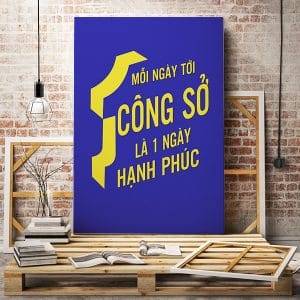 Tranh văn phòng mỗi ngày đến công sở là 1 ngày hạnh phúc