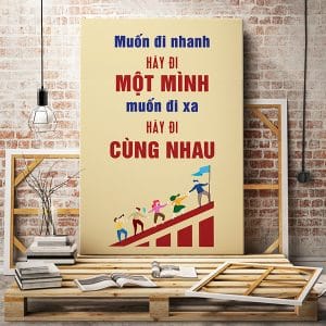 Tranh văn phòng muốn đi nhanh hãy đi một mình