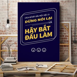 Tranh văn phòng Cách để bắt đầu một việc dừng nói lại và hãy bắt đầu làm VP01096