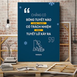 Tranh văn phòng Chẳng có bông tuyết nào cảm thấy có trách nhiệm khi tuyết lở xảy ra VP01120