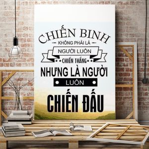 Tranh động lực Chiến binh không phải là người luôn chiến thắng VP01139