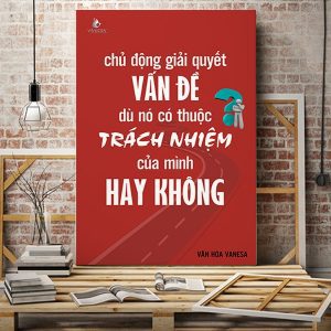 Tranh văn phòng Chủ động giải quyết vấn đề dù nó có thuộc trách nhiệm của mình hay không VP01145