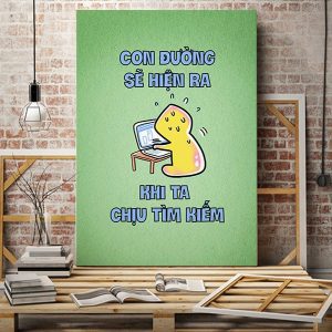 Tranh văn phòng Con đường sẽ hiện ra khi ta chịu tìm kiếm VP01170