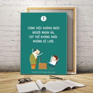 Tranh văn phòng Công việc không nuôi người lười biếng... VP01175
