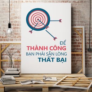 Tranh động lực Để thành công bạn phải sẵn lòng thất bại VP01215