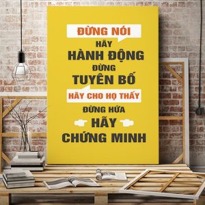 Tranh động lực Đừng nói hãy hành động VP01261