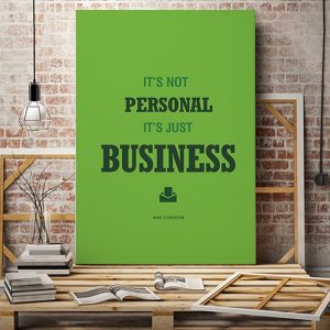 Tranh văn phòng it's not personal it's just VP01401