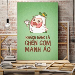 Tranh văn phòng Khách hàng là chén cơm manh áo VP01413