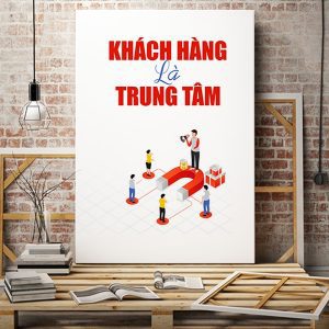 Tranh văn phòng Khách hàng là trung tâm VP01419