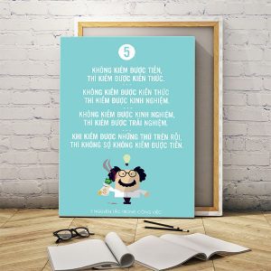 Tranh văn phòng Không kiếm được tiền thì kiếm được kiến thức... VP01479