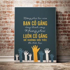 khong-phai-luc-nao-ban-co-gang