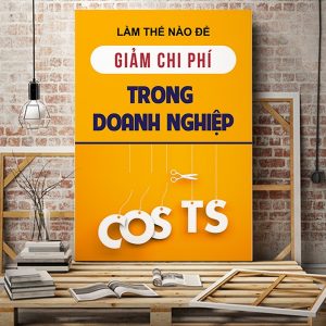 Tranh văn phòng Làm thế nào để giảm thiểu chi phí trong doanh nghiệp VP01536