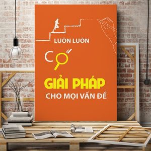 Tranh động lực Luôn luôn có giải pháp cho mọi vấn đề VP01591