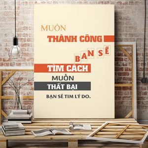 Tranh văn phòng Muốn thành công bạn sẽ tìm cách VP01634