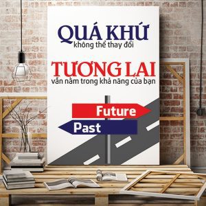 Tranh văn phòng Quá khứ không thể thay đổi VP01722