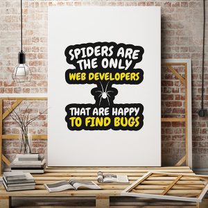 Tranh văn phòng spiders are the only web developers VP01745