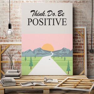 Tranh văn phòng think do be positive VP01823