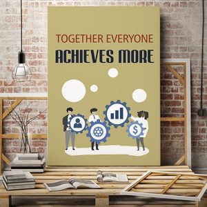 Tranh văn phòng together everyone achives more VP01841